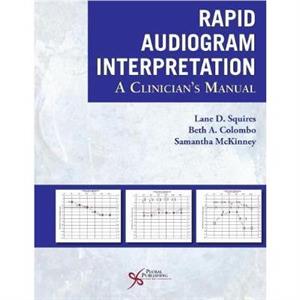 Rapid Audiogram Interpretation by Samantha McKinney