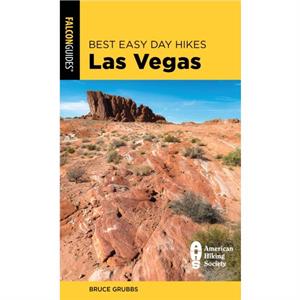 Best Easy Day Hikes Las Vegas by Bruce Grubbs