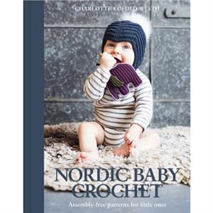 Nordic Baby Crochet by Charlotte Kofoed Westh