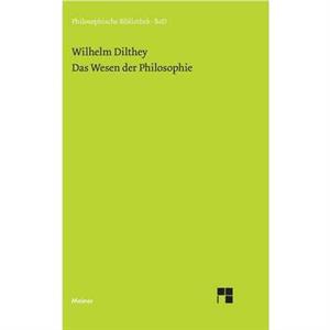 Das Wesen der Philosophie by Wilhelm Dilthey