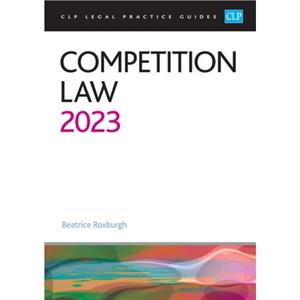 Competition Law 2023 by Roxburgh