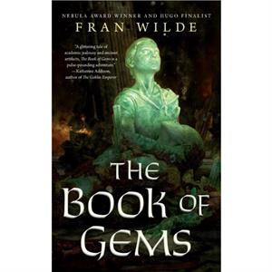 The Book of Gems by Fran Wilde