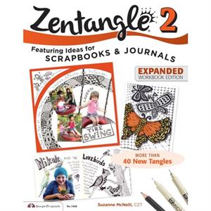 Zentangle 2 Expanded Workbook Edition by McNeill & Suzanne & CZT