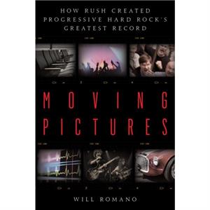 Moving Pictures by Will Romano