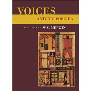 Voices by Antonio Porchia