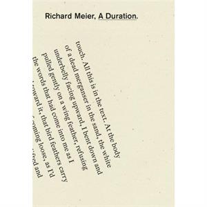 A Duration by Richard Meier