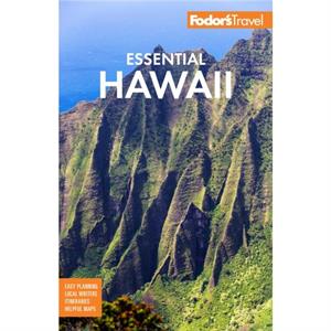 Fodors Essential Hawaii by Fodors Travel Guides