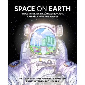 Space on Earth by Linda Pruessen