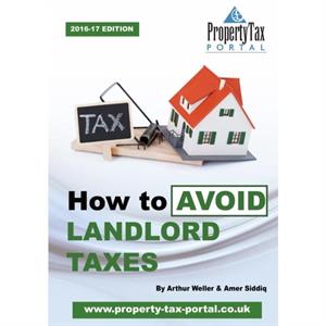 How to Avoid Landlord Taxes 201617 by Amer Siddiq