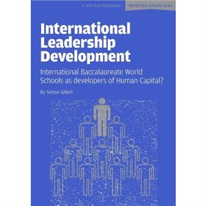 International Leadership Development by Simon Gillett