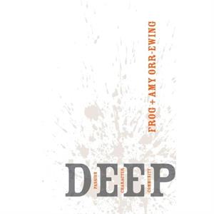 Deep by Amy OrrEwing