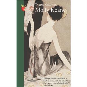 Taking Chances by Molly Keane