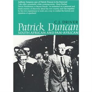 Patrick Duncan by C. J. Driver