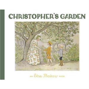 Christophers Garden by Elsa Beskow