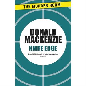 Knife Edge by Donald MacKenzie