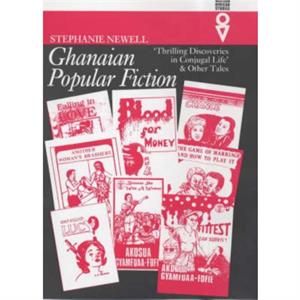 Ghanaian Popular Fiction by Stephanie Royalty Account Newell