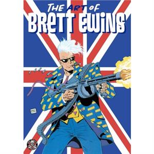 The Art of Brett Ewins by Brett Ewins