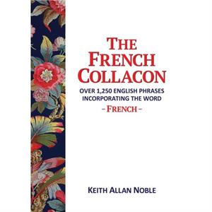 The French Collacon by Keith Allan Noble