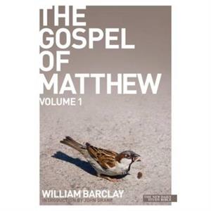 The Gospel of Matthew  volume 1 by William Barclay