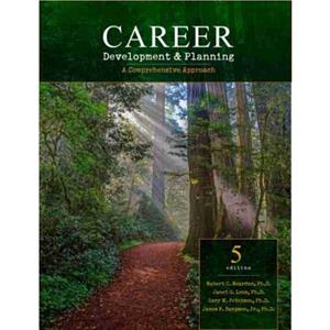 Career Development and Planning A Comprehensive Approach by Reardon et al