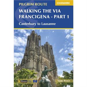 Walking the Via Francigena Pilgrim Route  Part 1 by The Reverend Sandy Brown