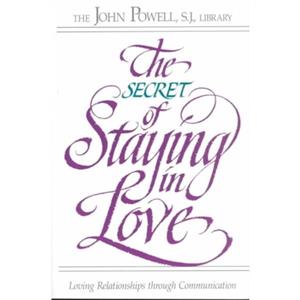 Secret of Staying in Love by John Powell