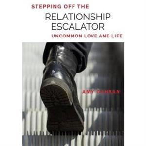 Stepping Off the Relationship Escalator by Amy Gahran