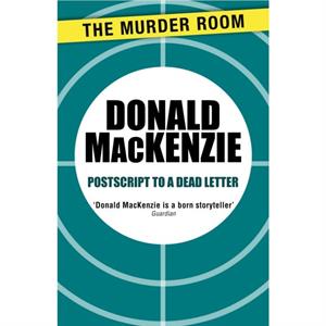 Postscript to a Dead Letter by Donald MacKenzie