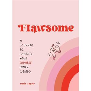 Flawsome by Delia Taylor