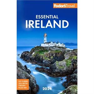 Fodors Essential Ireland 2024 by Fodors Travel Guides