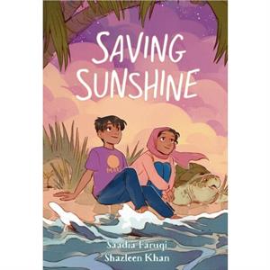 Saving Sunshine by Saadia Faruqi