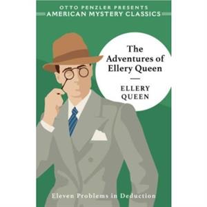 The Adventures of Ellery Queen by Ellery Queen