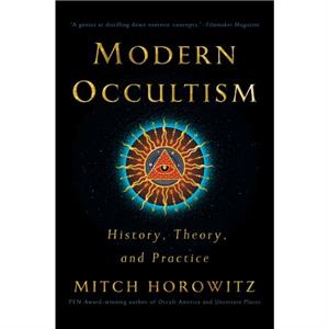 Modern Occultism by Mitch Horowitz