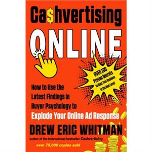 Cashvertising Online by Drew Eric Drew Eric Whitman Whitman