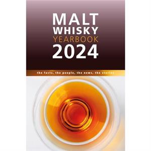 Malt Whisky Yearbook 2024 by Ingvar Ronde