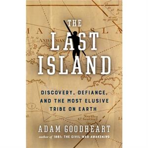 The Last Island by Adam Goodheart