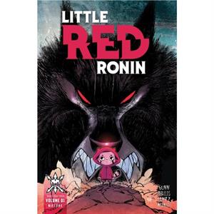 Little Red Ronin by Garrett Gunn