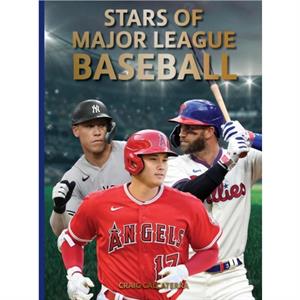 Stars of Major League Baseball by Craig Calcaterra