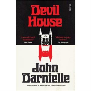 Devil House by John Darnielle