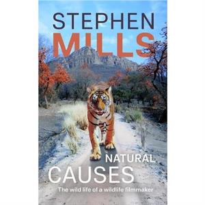 Natural Causes by Stephen Mills