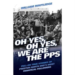 Oh Yes Oh Yes We are the PPS by William Routledge