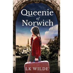 Queenie of Norwich by Lk Wilde