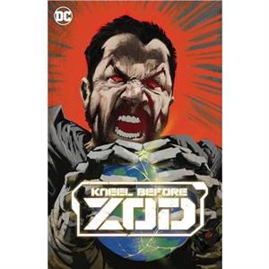 Kneel Before Zod by Dan McDaid