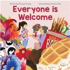 Everyone Is Welcome by Phuong Truong