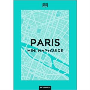 DK Paris Mini Map and Guide by DK Travel