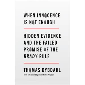 When Innocence Is Not Enough by Thomas L. Dybdahl