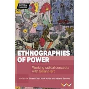 Ethnographies of Power by Bridget Kenny