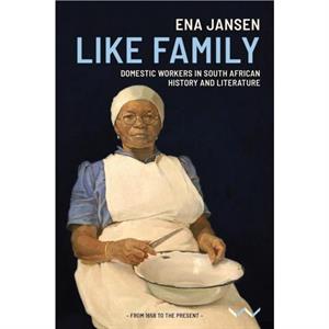 Like Family by Ena Jansen