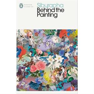 Behind the Painting by Siburapha