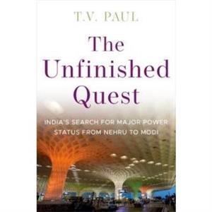 The Unfinished Quest by Paul & T.V. James McGill Professor of International Relations & James McGill Professor of International Relations & McGill University